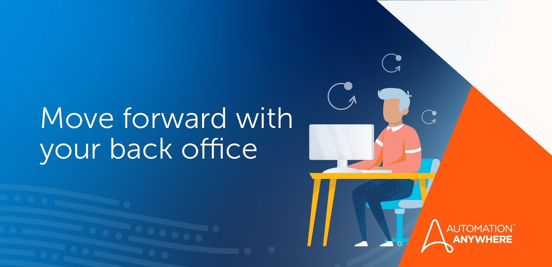 Top 5 Back-Office Functions That Should Be Automated | Automation Anywhere