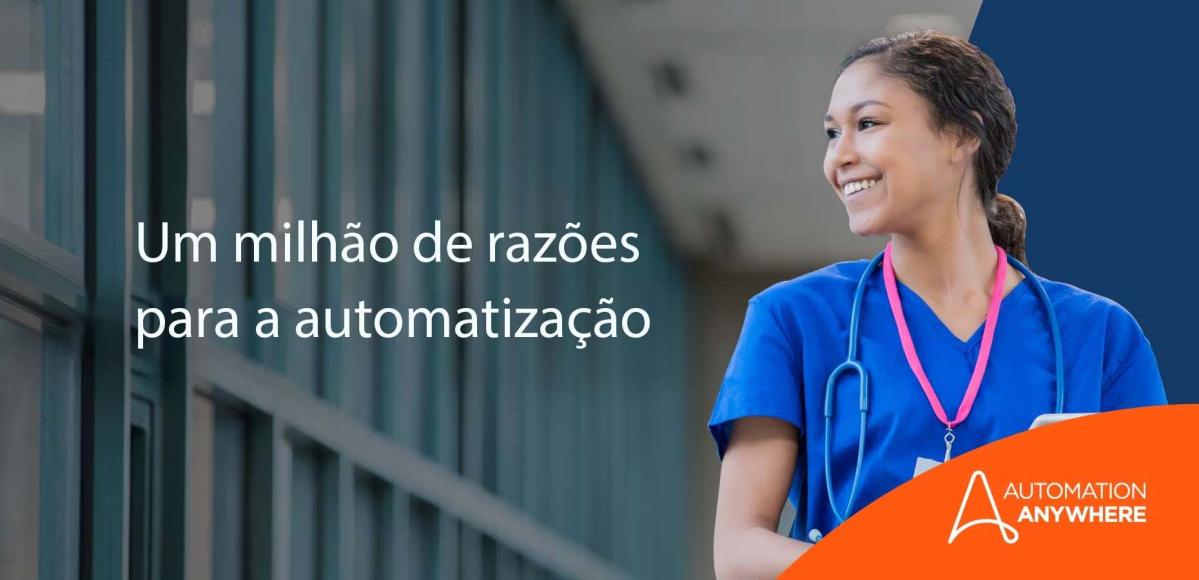 Um milhão de razões para a automatização