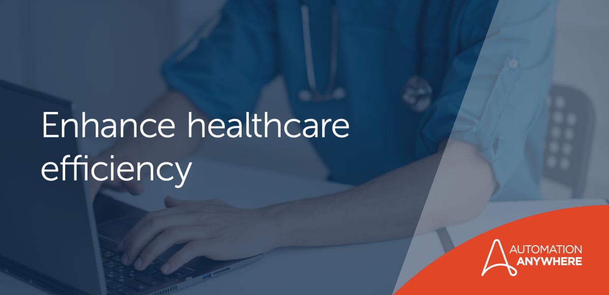 Enhance healthcare efficiency