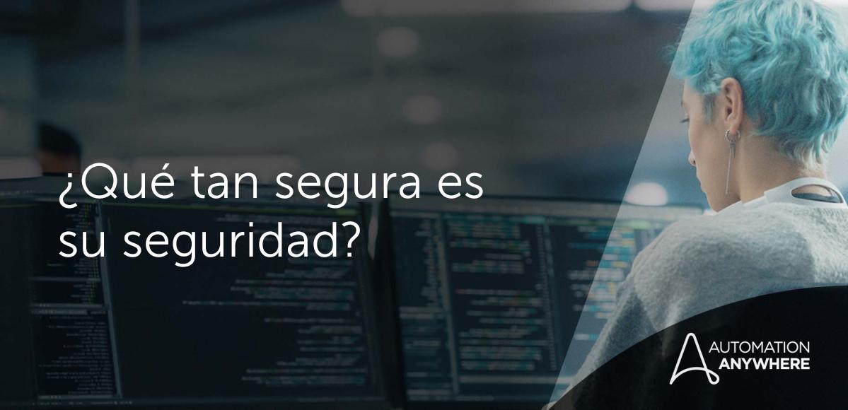 ¿Cuál es su nivel de seguridad?