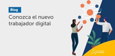 Conozca el nuevo trabajador digital