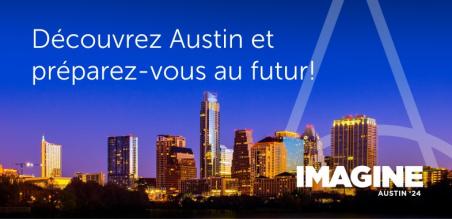 3 principales raisons pour lesquelles la conférence Imagine Austin 2024 vous inspirera pour automatiser l'impossible